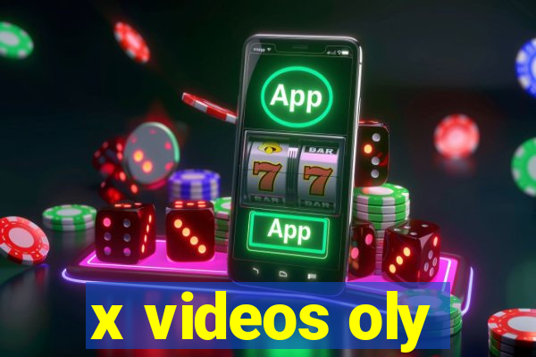 x videos oly